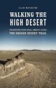 Walking the High Desert