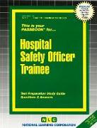 Hospital Safety Officer Trainee