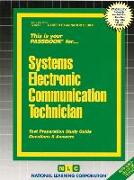 Systems Electronic Communication Technician: Passbooks Study Guide