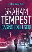 Casino Excelsior: An Oliver Steele novel