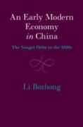 An Early Modern Economy in China: The Yangzi Delta in the 1820s