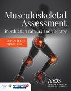 Musculoskeletal Assessment In Athletic Training & Therapy