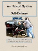 The We Defend System of Self-Defense