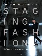 Staging Fashion