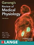 GANONGS REVIEW MEDICAL PHYSIOLOGY 26E