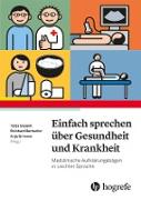 Einfach Sprechen über Gesundheit und Krankheit