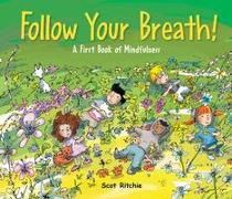 Follow Your Breath!