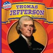 Thomas Jefferson: The 3rd President