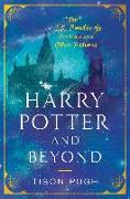 Harry Potter and Beyond