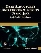 Data Structures and Program Design Using Java