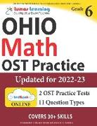 Ohio State Test Prep: 6th Grade Math Practice Workbook and Full-Length Online Assessments: Ost Study Guide
