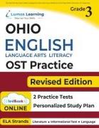 Ohio State Test Prep: Grade 3 English Language Arts Literacy (Ela) Practice Workbook and Full-Length Online Assessments: Ost Study Guide