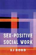 Sex-Positive Social Work