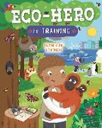 Eco Hero In Training