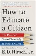 How to Educate a Citizen