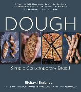 Dough: Simple Contemporary Bread