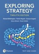Exploring Strategy, Text and Cases, 12th ed