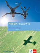 PRISMA Physik 9/10. Schülerbuch Klasse 9/10. Differenzierende Ausgabe Nordrhein-Westfalen