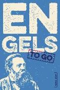 ENGELS to go