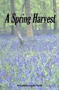 A Spring Harvest