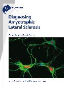 Fast Facts: Diagnosing Amyotrophic Lateral Sclerosis