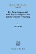 Der Zwischenausschuß nach dem Grundgesetz und der Bayerischen Verfassung