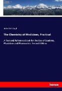 The Chemistry of Medicines, Practical