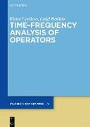 Time-Frequency Analysis of Operators