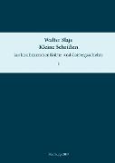 Kleine Schriften zur kaschmirischen Kultur- und Geistesgeschichte. Band 1