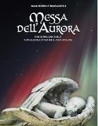 Messa dell' Aurora