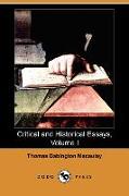 Critical and Historical Essays, Volume I (Dodo Press)