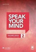 Speak Your Mind Level 2 Teacher's Edition + access to Teacher's App
