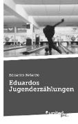 Eduardos Jugenderzählungen