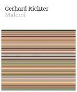 Gerhard Richter. Malerei (Painting After All)