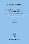 Sozialistische Wirtschaftsintegration und Ost-West-Handel im sowjetischen internationalen Recht