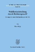 Wahlkreiseinteilung durch Richterspruch?