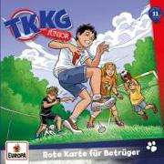 TKKG Junior 11. Rote Karte für Betrüger