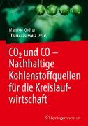 CO2 und CO – Nachhaltige Kohlenstoffquellen für die Kreislaufwirtschaft