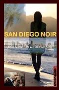 San Diego Noir: a novel - psychological thriller - by San Diego Author