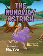 The Runaway Ostrich