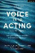 Voice into Acting