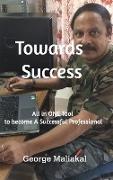 Towards Success