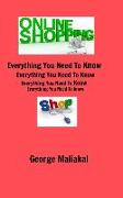 Online Shopping - Everything You Need to Know.: All in One Referance Book