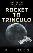 Rocket to Trinculo