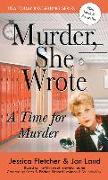 Murder, She Wrote a Time for Murder