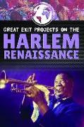 Great Exit Projects on the Harlem Renaissance