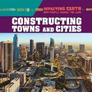 Constructing Towns and Cities