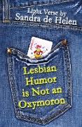 Lesbian Humor is Not an Oxymoron