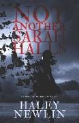 Not Another Sarah Halls: The Wicked Have No Empathy For The Pure