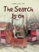 The Search Is On